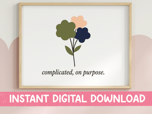 A Review: Complicated on Purpose Floral Quote Graphics for T-Shirt Designs
