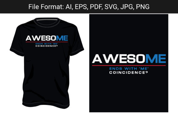 Awesome Typography T-shirt Design SVG: Graphics & Print Templates