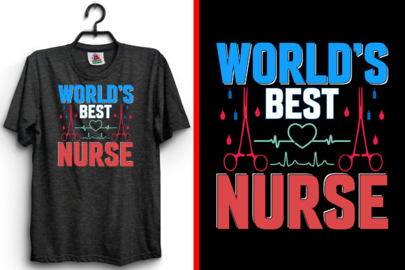 World s Best Nurse T-Shirt Graphics & Print Templates Review
